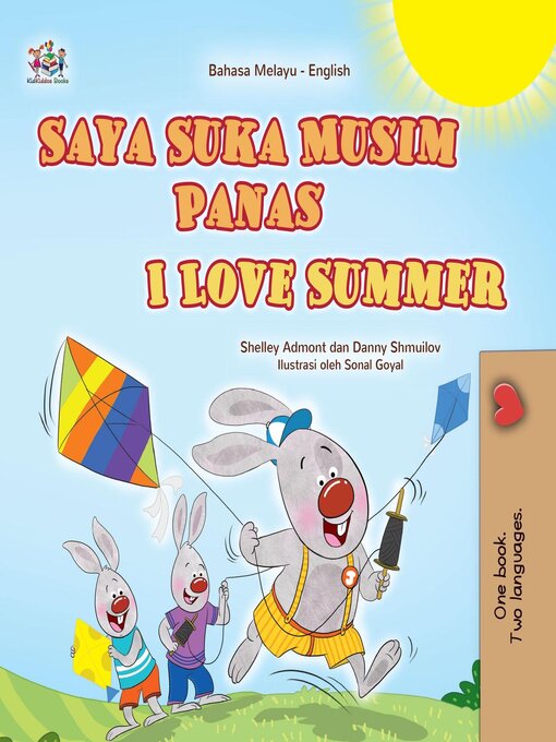 Title details for Saya suka Musim Panas / I Love Summer by Shelley Admont - Available